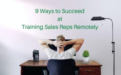 9 Ways to Succeed at Training Sales Reps Remotely