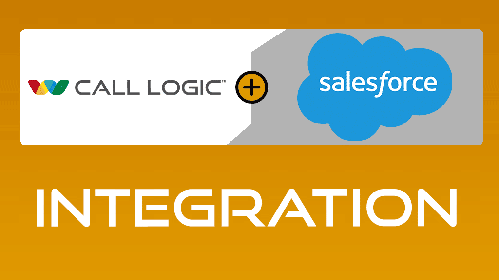 Call Logic Launches an Integration with Salesforce