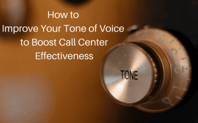 How to Improve Your Tone of Voice to Boost Call Center Effectiveness