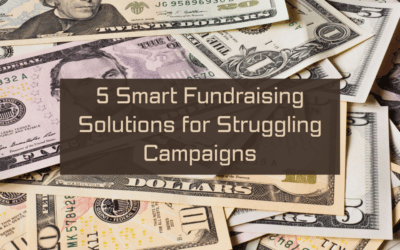 5 Smart Fundraising Solutions for Struggling Campaigns