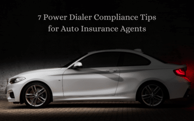 7 Power Dialer Compliance Tips for Auto Insurance Agents